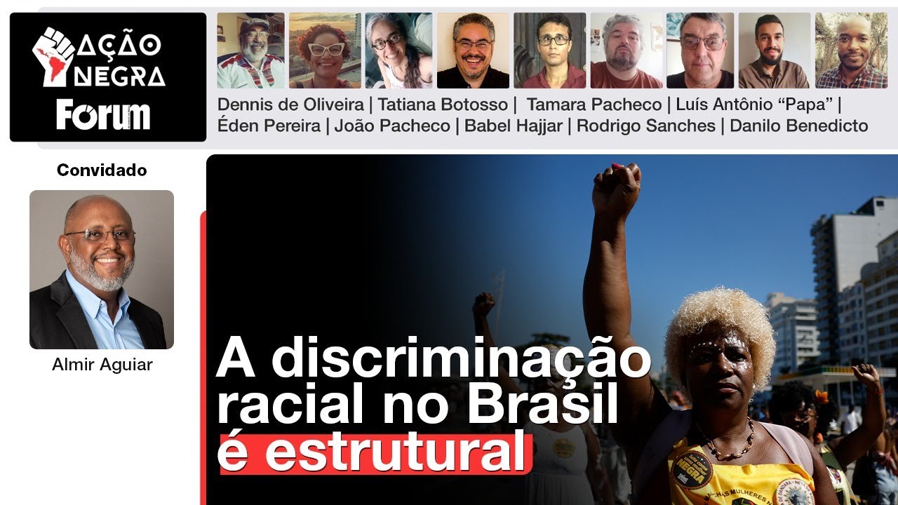 A discriminação racial no Brasil é estrutural | Ação Negra | 21.03.26