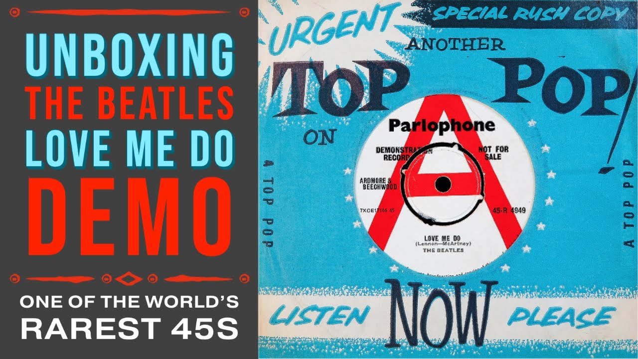 Unboxing One of the World's Rarest 45s - The Beatles Love Me Do *DEMO*