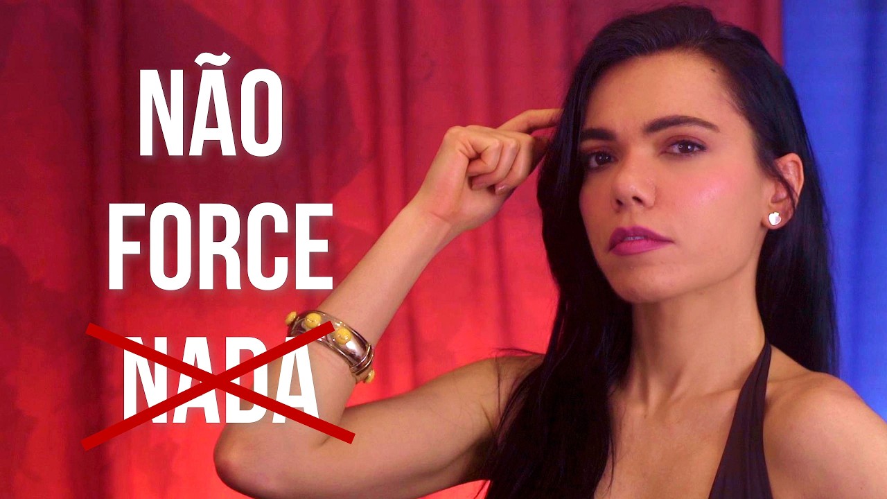 A ARTE DE NÃO FORÇAR - Especial Ano Novo! - Bárbara Moreira - DesprogrAME-SE!