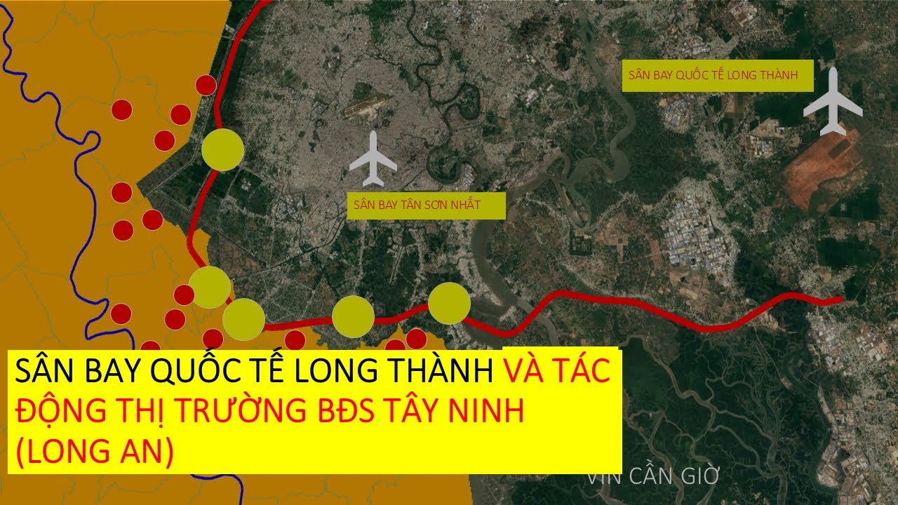 SÂN BAY QUỐC TẾ LONG THÀNH VÀ TÁC ĐỘNG THỊ TRƯỜNG BĐS TÂY NINH (LONG AN)