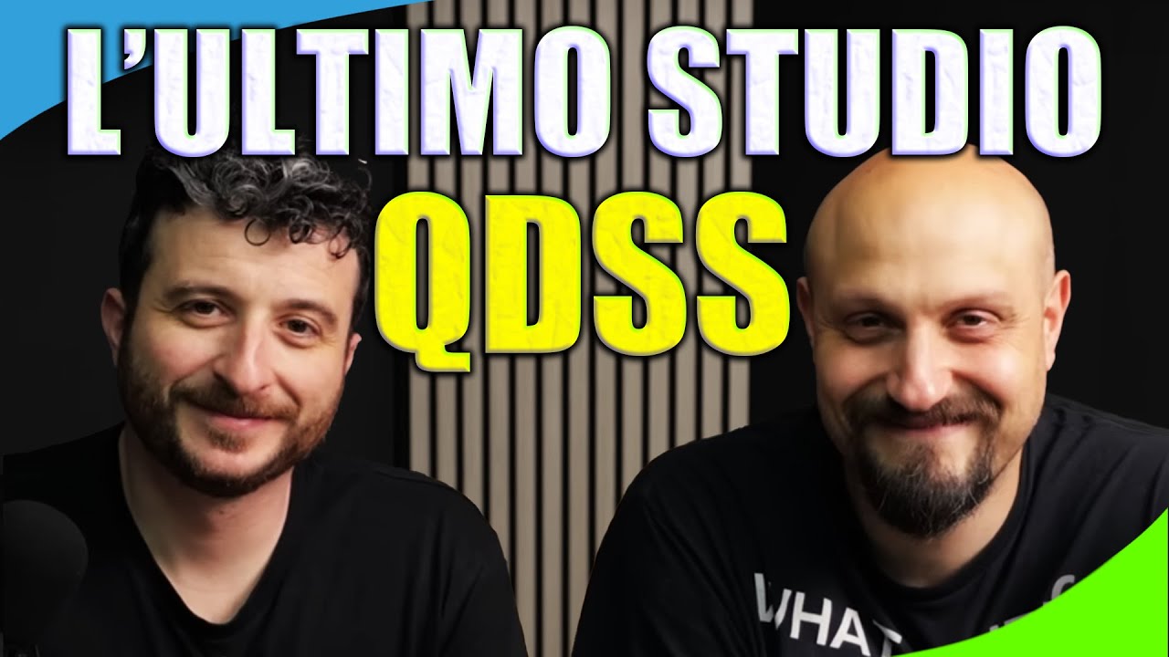 L'ULTIMO STUDIO di QDSS