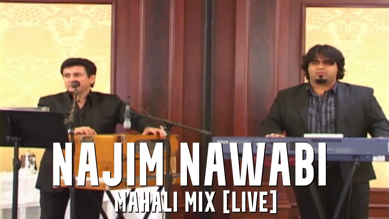 Najim Nawabi and Qais Ulfat - Mahali Mix [LIVE IN WEDDING]