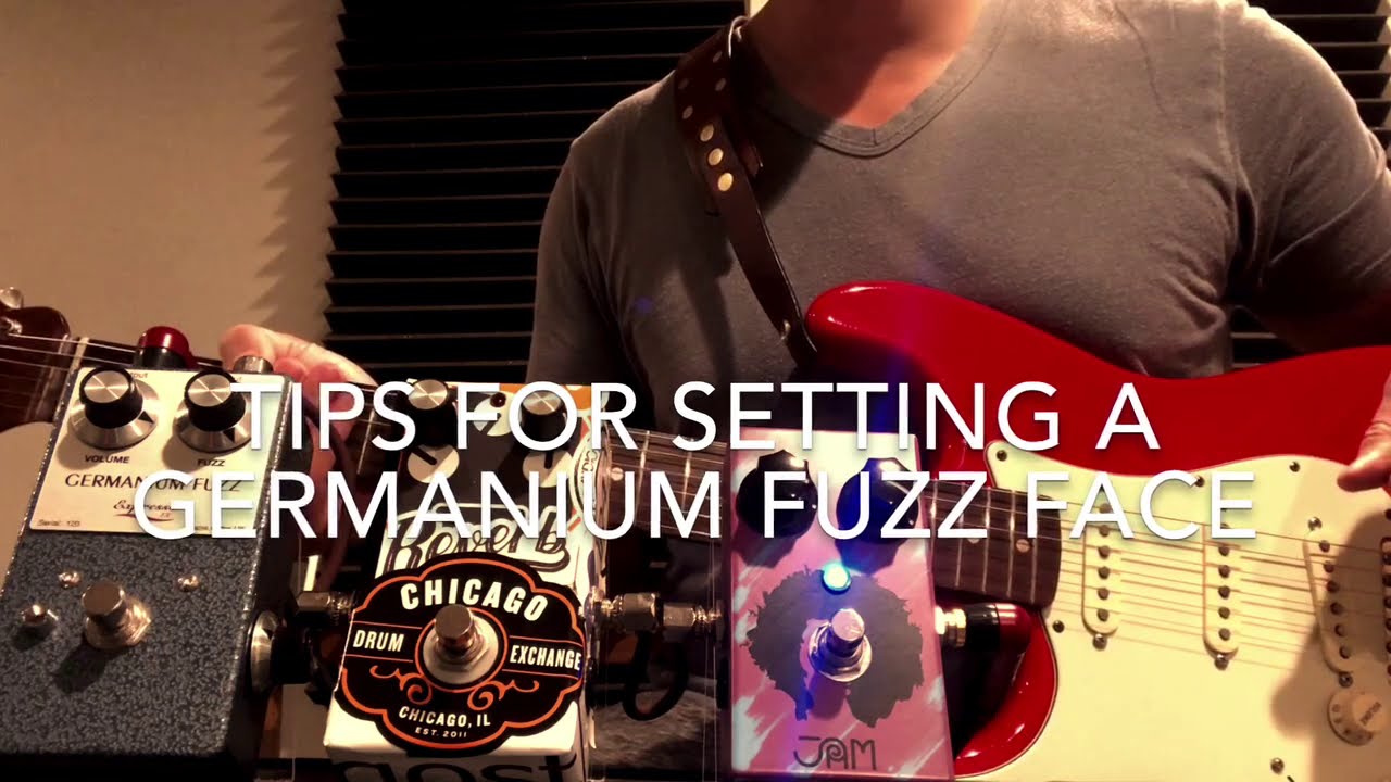 Tips for Setting a Germanium Fuzz Face