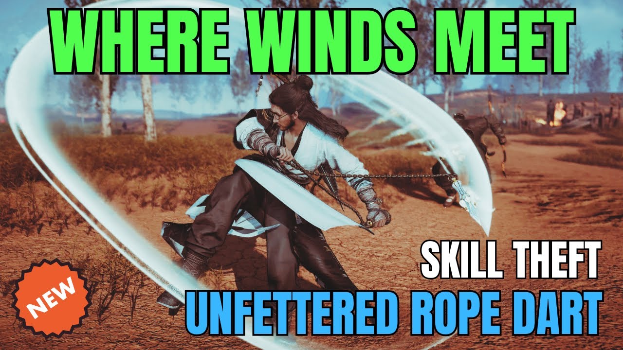 HOW TO GET *NEW* UNFETTERED ROPE DART IN WHERE WINDS MEET 🥳| SKILL THEFT GUIDE #wherewindsmeet 