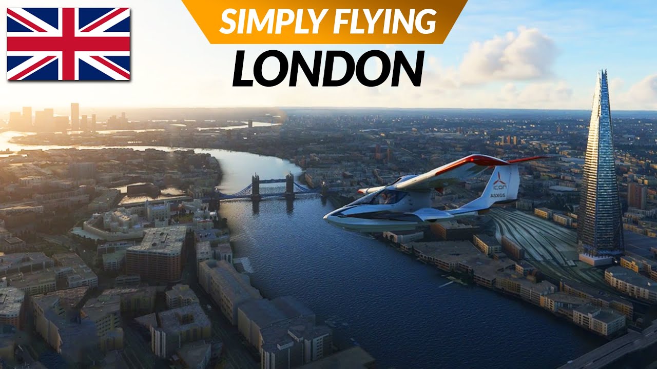 Flight Simulator 2020 London - United Kingdom