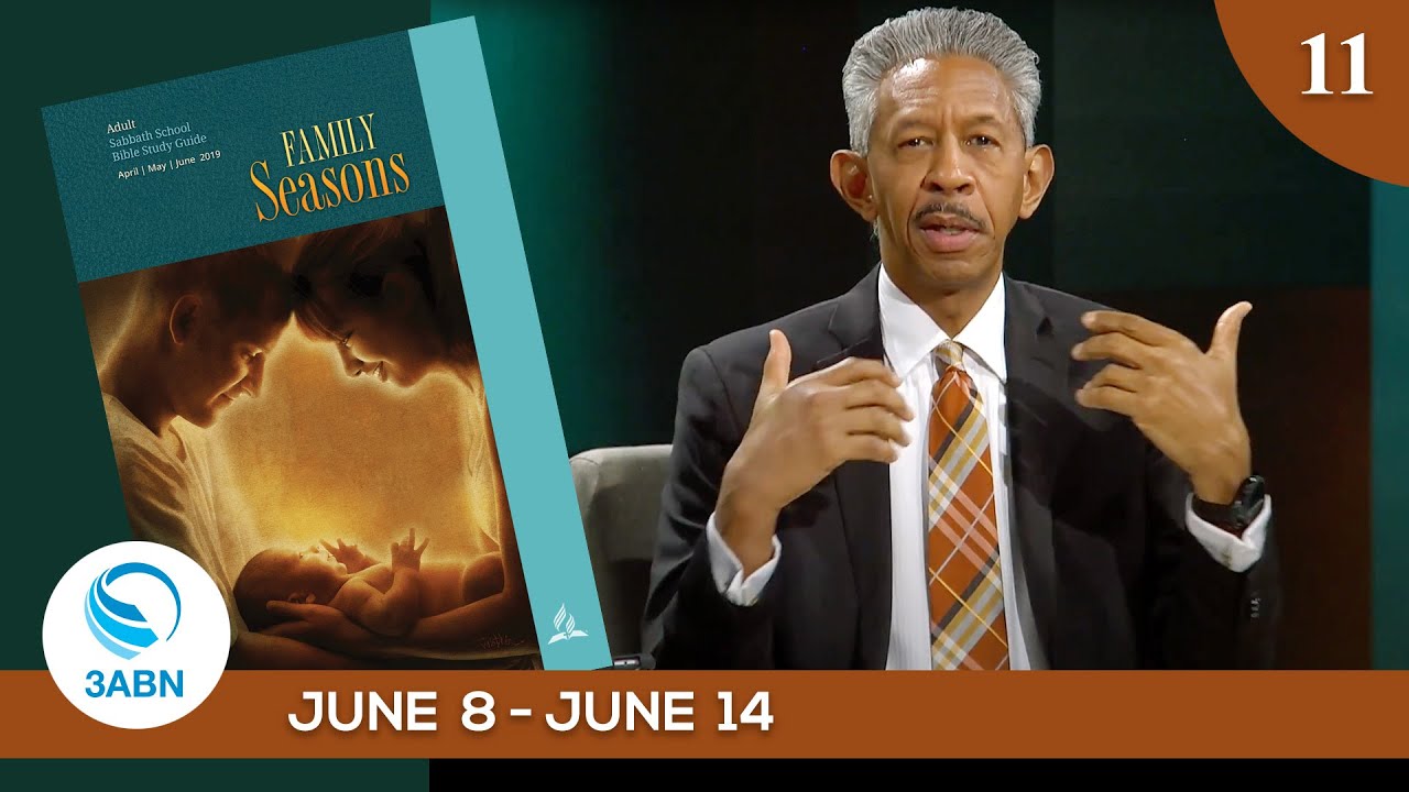 Lesson 11: “Families of Faith” - 3ABN Sabbath School Panel - Q2 2019