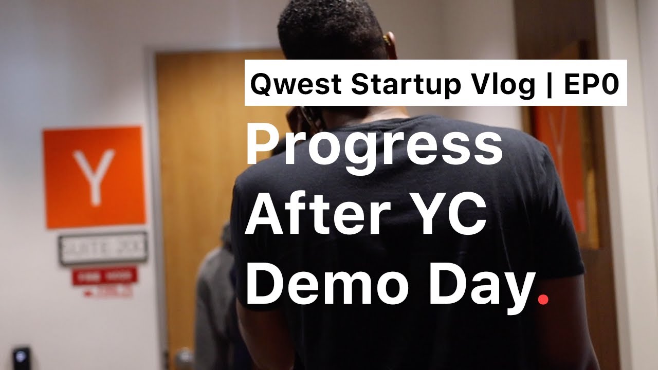 Qwest Startup Vlog Pilot: Progress after YC Demo Day w/ Michael Seibel