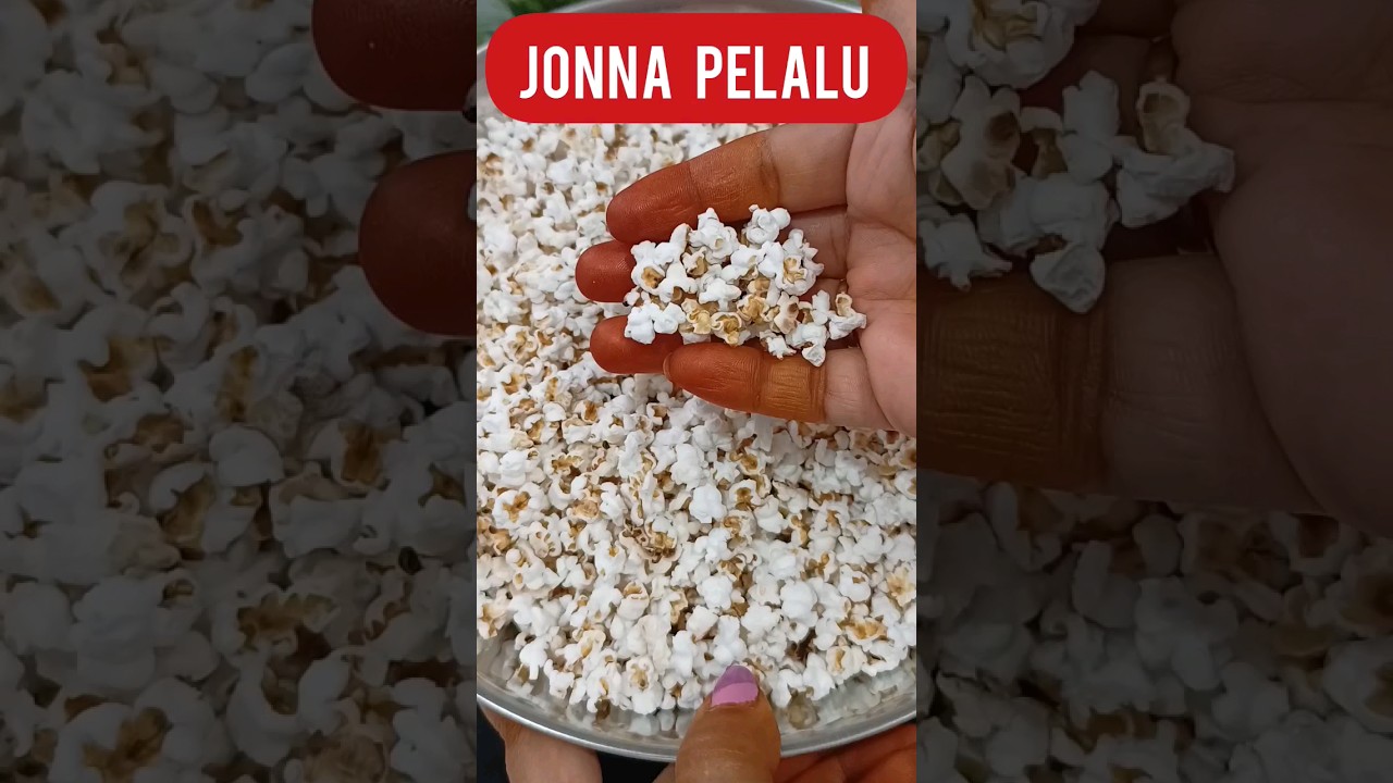 Jonna Pelalu in telugu👌🏻Popped jowar🍿 Jowar Popcorn #telanganaammayivantalu #easy #popcorn #jowar #🍿