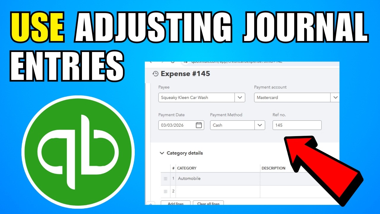How To Use Adjusting Journal Entries In QuickBooks Online (2026) (Complete Guide)