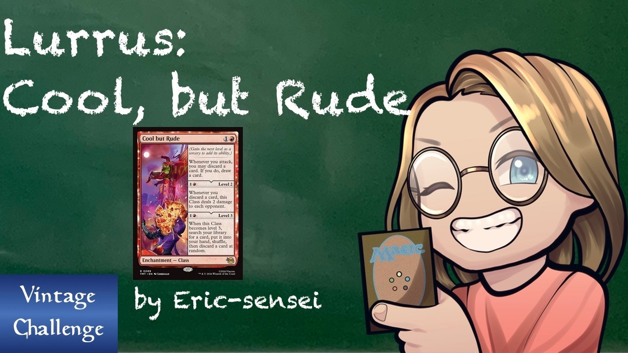 Lurrus: Cool, but Rude Vintage League