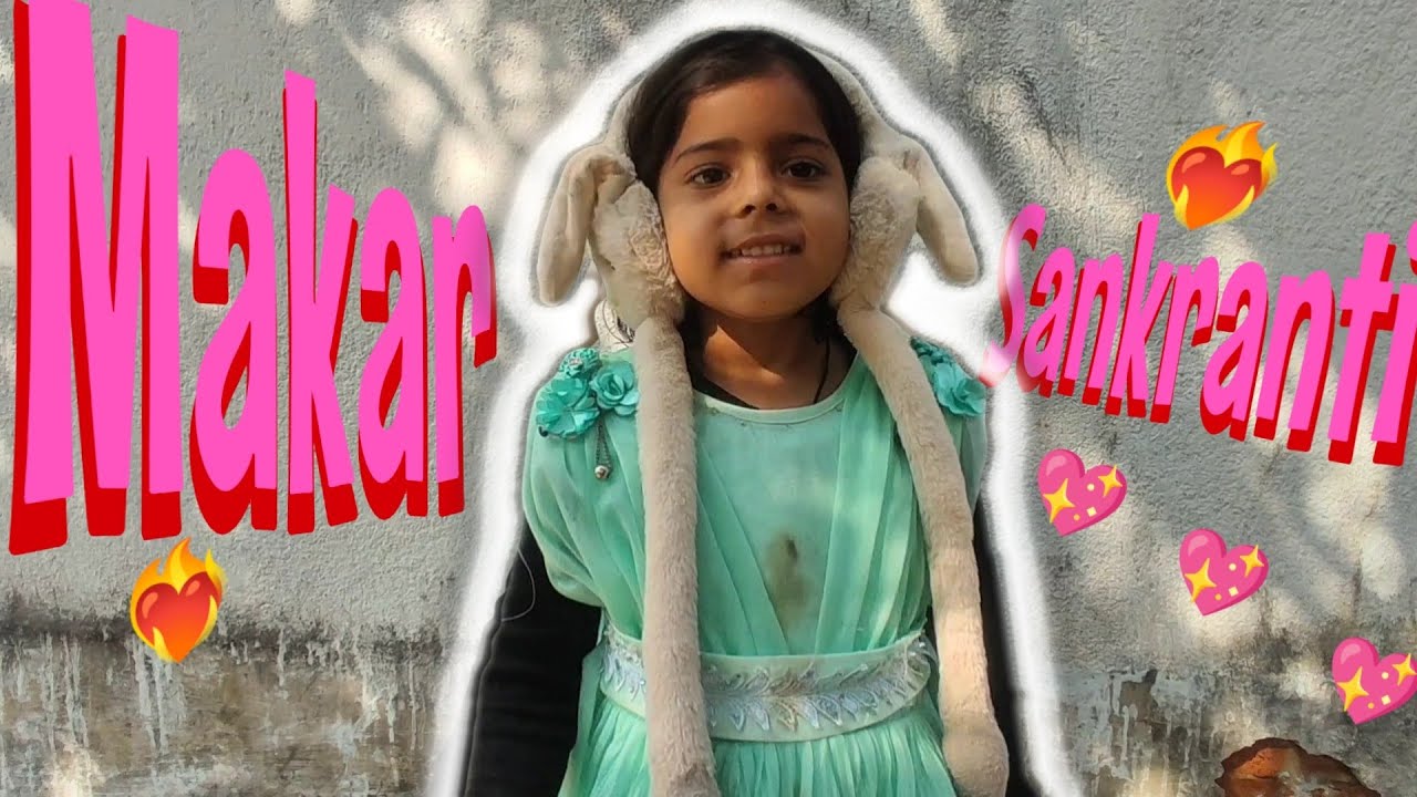 Makar Sankranti Vlogs 