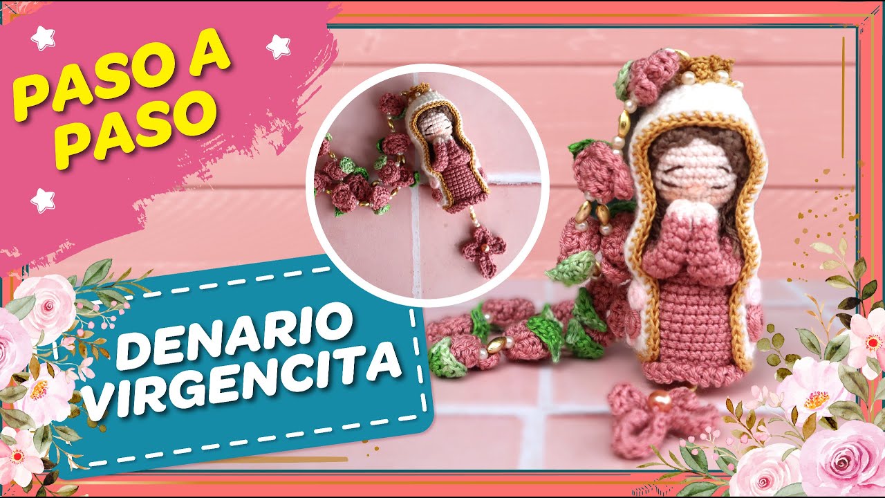 DENARIO VIRGENCITA  TEJIDA / TUTORIAL A CROCHET PASO A PASO