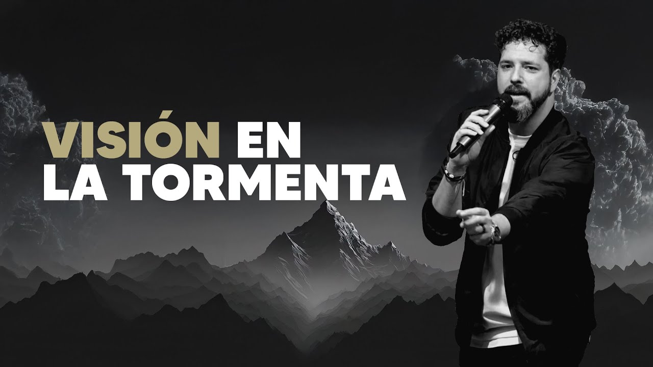 Visión en la Tormenta