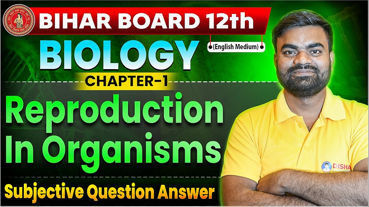Class 12th Biology Chapter 1 Subjective | Reproduction in Organisms Class 12th Question Answer |
