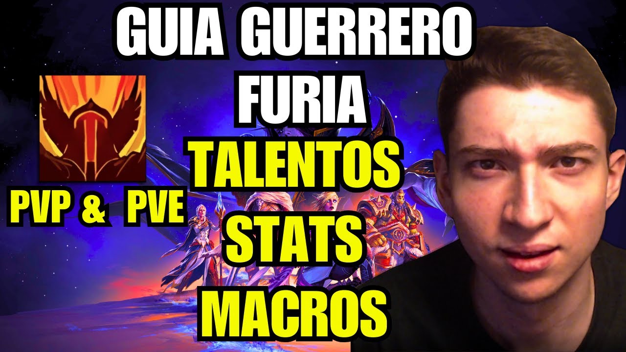 GUIA GUERRERO FURIA PVP & PVE - WoW WAR WITHIN - Stats, Talentos Y Macros | Español