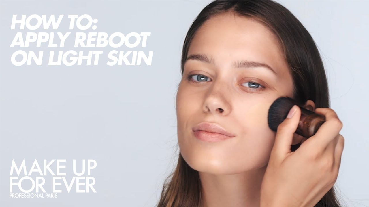 HOW TO: Apply REBOOT FOUNDATION on Light Skin | MAKE UP FOR EVER