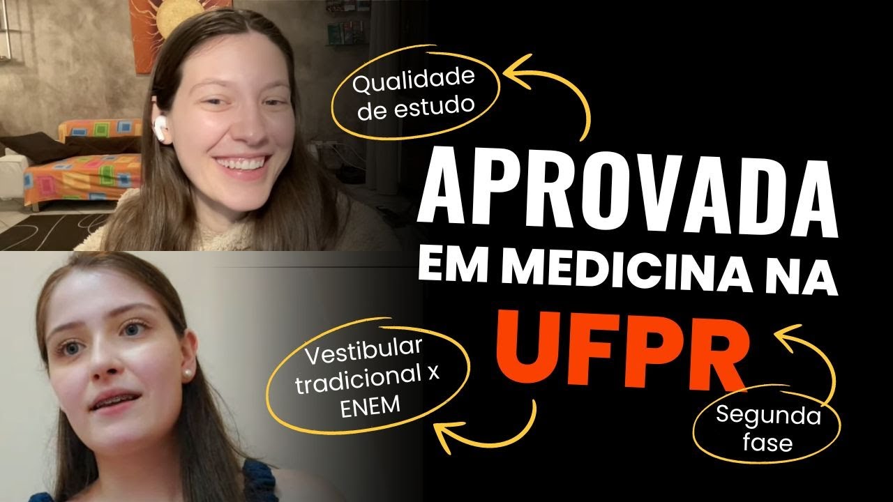 Aprovada em MEDICINA na UFPR | Vestibular tradicional desvendado!