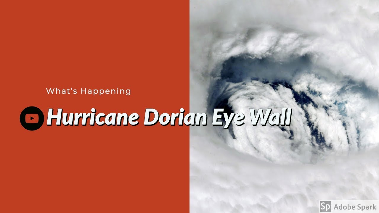 The most impressive images of the eye of Hurricane Dorian