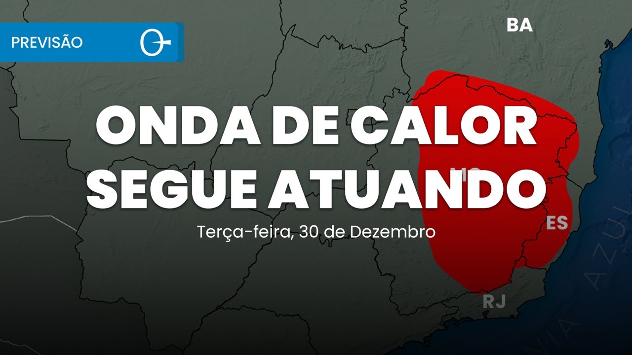 Calor e temporais marcam a ter&ccedil;a-feira no Brasil | Previs&atilde;o 30/12/2025