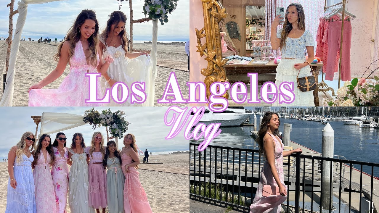 VLOG ♡ weekend in LA, LoveShackFancy, Beach Wedding, Exploring Marina del Rey, Topanga, and more!