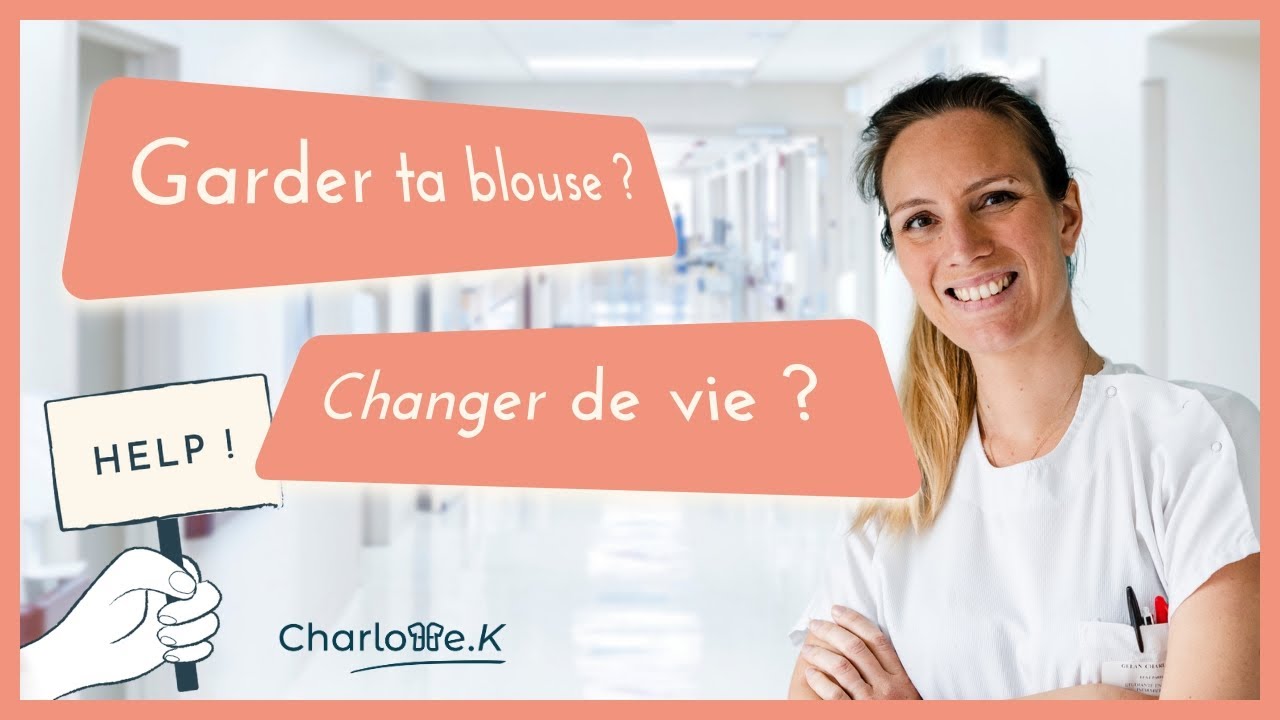 La reconversion des infirmières : Pourquoi sommes-nous si nombreuses à y penser ?