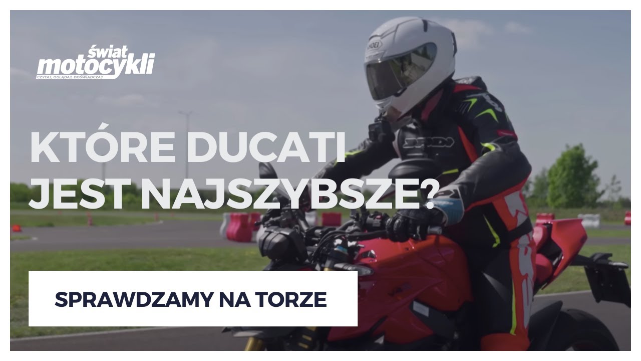 Czy najszybsze Ducati, jest najszybsze? - wszystkie modele na torze.