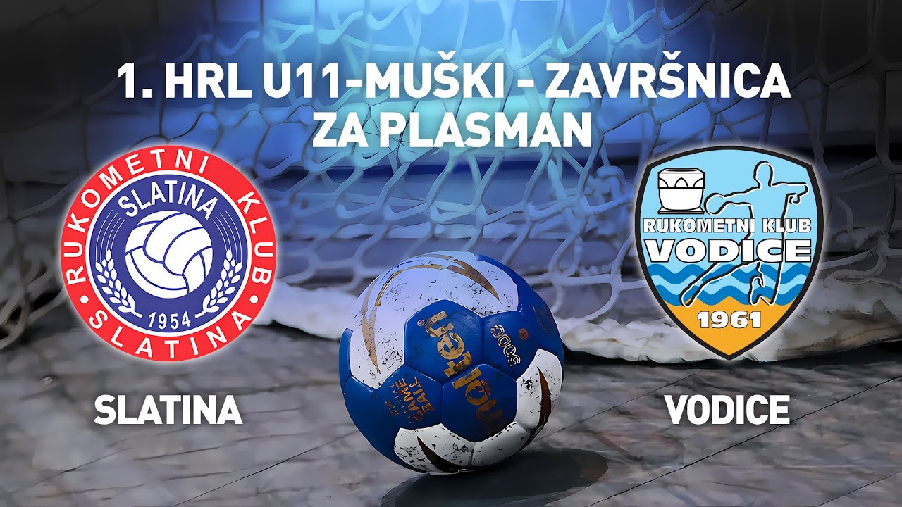 RK Slatina vs RK Vodice | 1. HRL U11 Muški (Za Plasman)