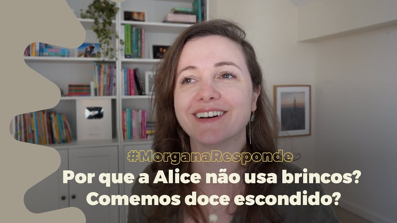 Por que Alice não usa brincos? Comemos doce escondido? - Respondendo perguntas da caixinha