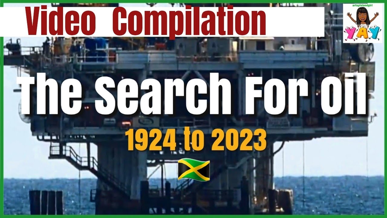The Story of Oil Exploration in JAMAICA