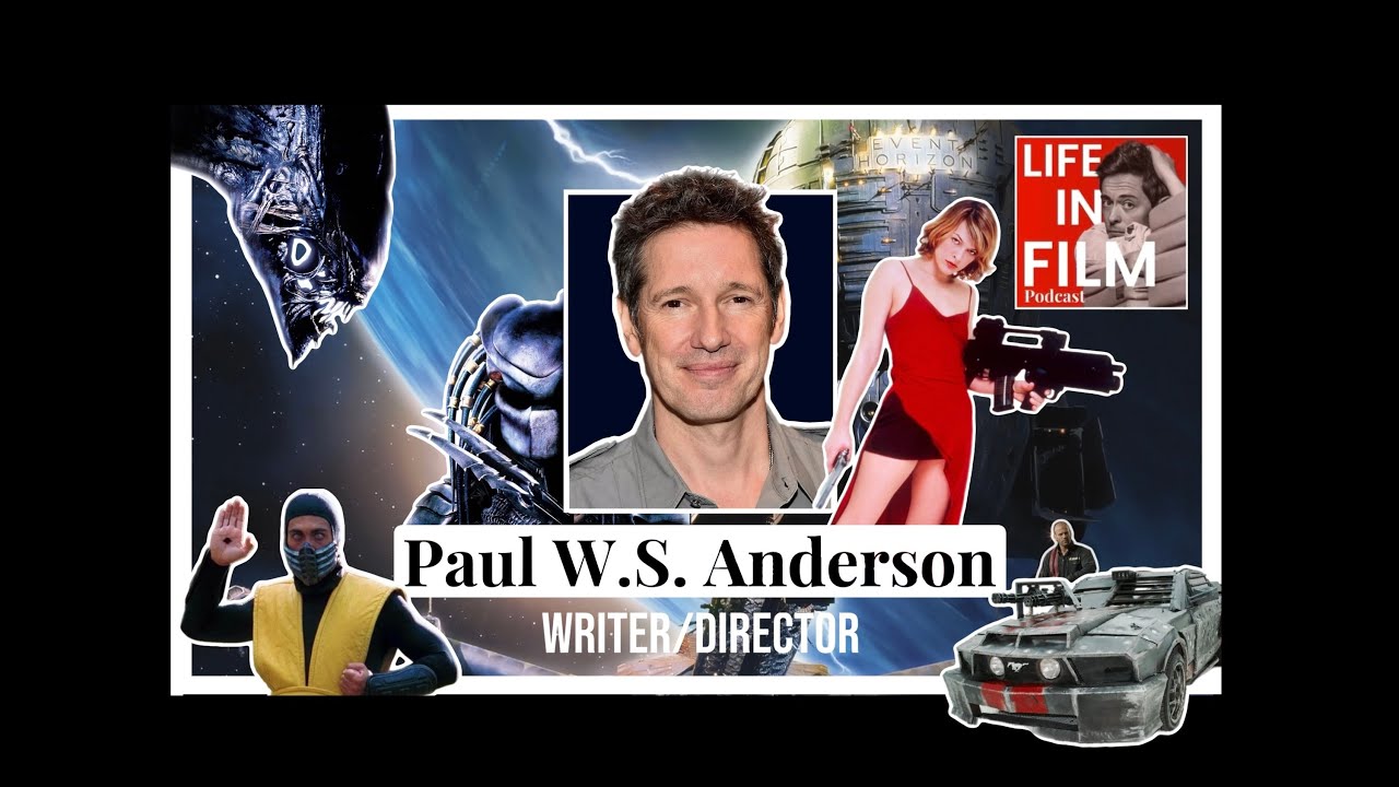 What's Your Story - Writer/Director Paul W.S Anderson? #105