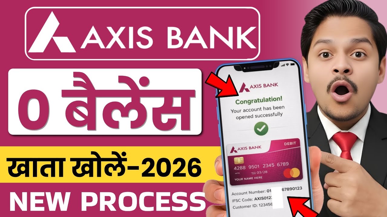 axis bank zero balance account opening 2026 || how to open axis bank zero balance account online