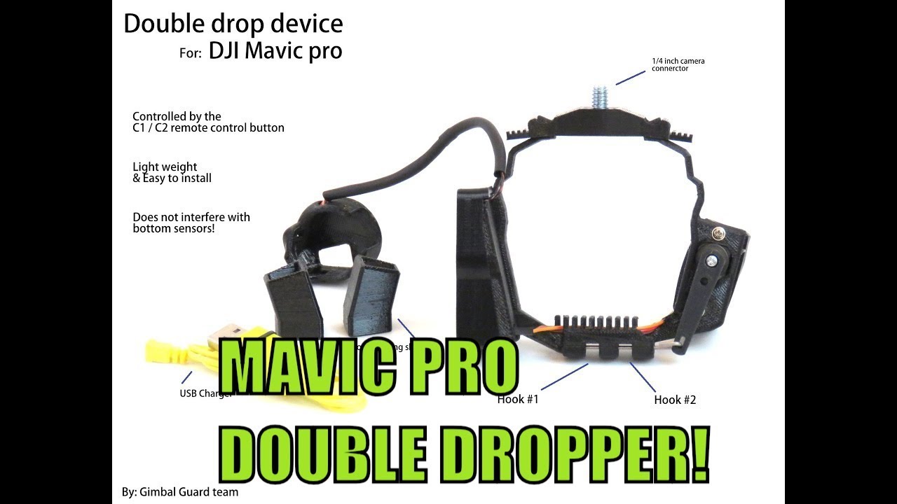 Double drop device for DJI Mavic pro by gimbal guard team