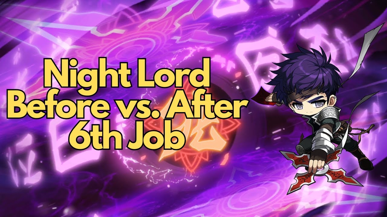 Maplestory Night Lord Before vs. After 6th Job