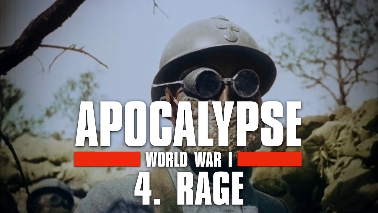 Apocalypse World War 1 - 4/5. Rage - Subtitrat &icirc;n rom&acirc;nă