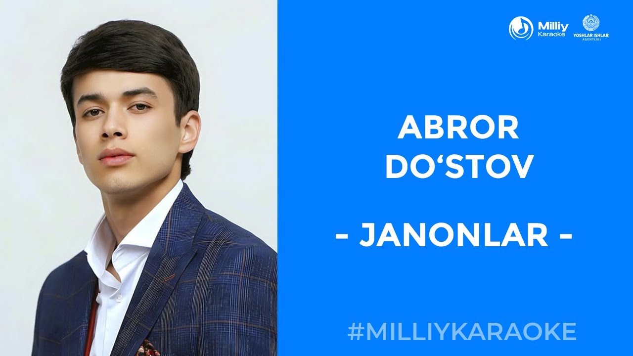 Abror Do'stov - Janonlar | Milliy Karaoke