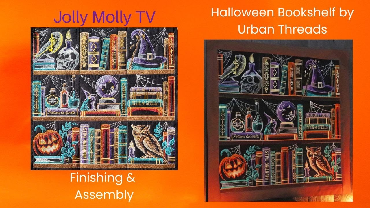 Build A Halloween Bookshelf Finishing Machine Embroidery Sew-a-long Urban Threads