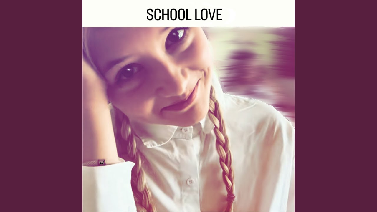 School Love