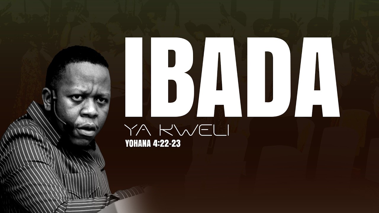 Pst. Yohana Magembe - IBADA YA KWELI