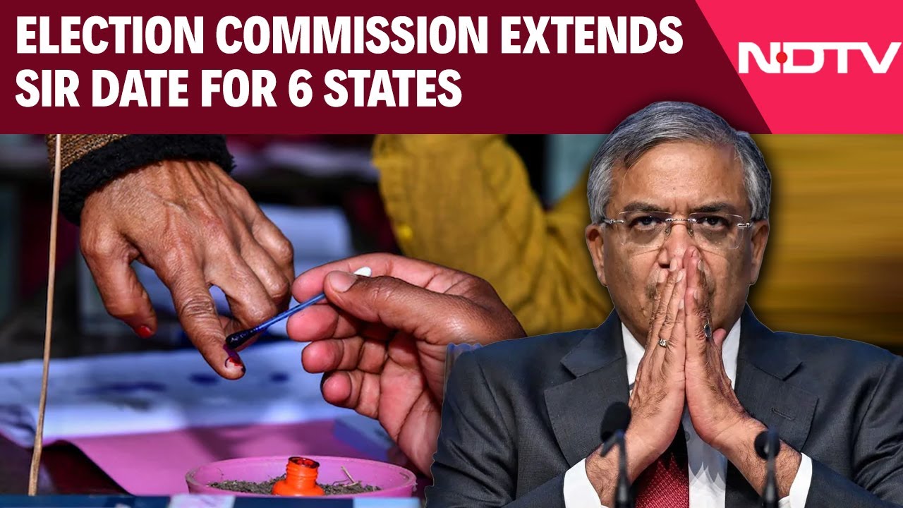 SIR Deadline | Election Commission Extends SIR Date For 6 States, No Change For Bengal