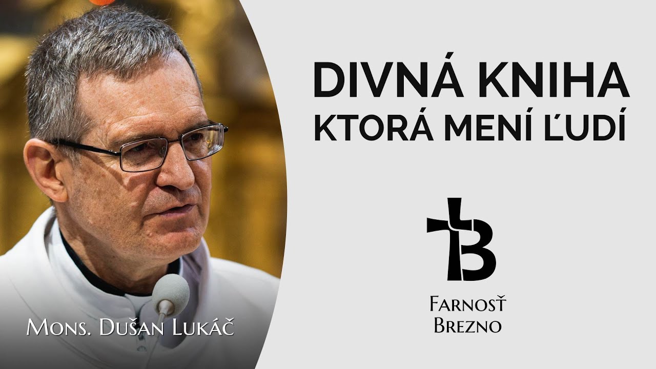 Divná kniha, ktorá mení ľudí. │ o. Dušan Lukáč