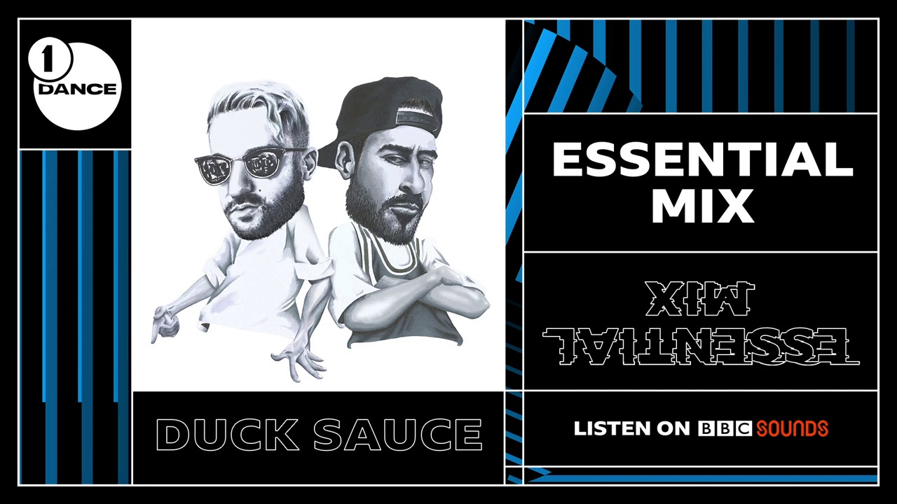 Duck Sauce - Radio 1 Essential Mix 2020 (Official Audio)