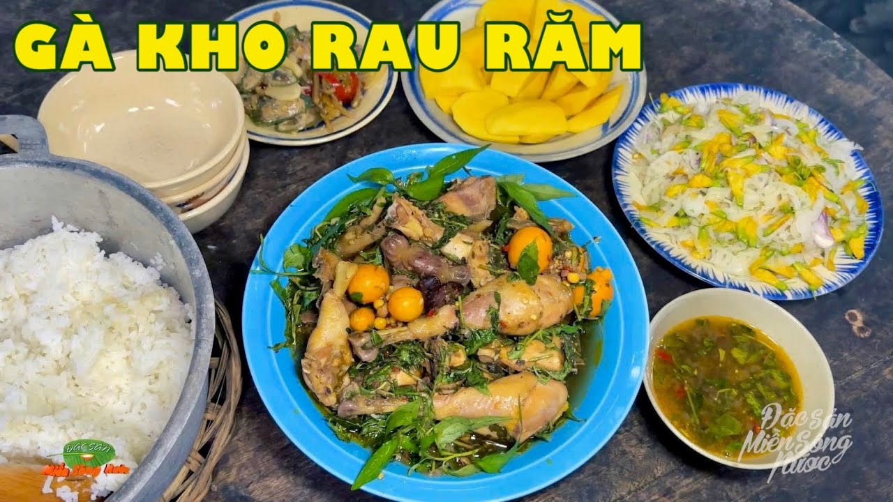 THỊT GÀ KHO VỚI RAU RĂM, món ngon gợi nhớ xa xăm quê nhà | Đặc sản miền sông nước
