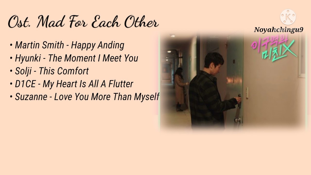 {Full Music} Ost. Mad For Each Other (이 구역의 미친) Lagu Drama Korea