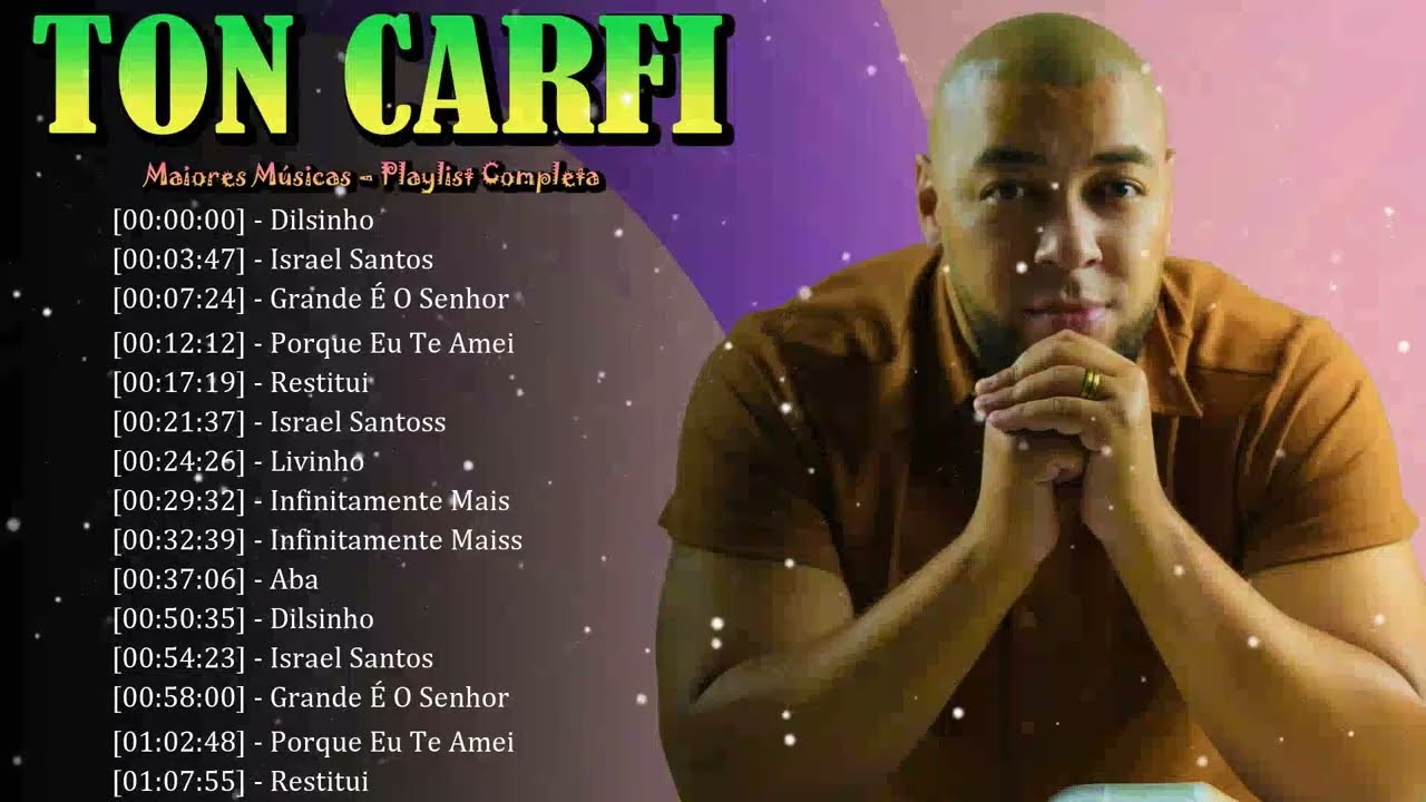 🎹🌠 Ton Carfi - Hinos de fé proclamando vitória em Cristo e renovando esperanças ✝️💫
