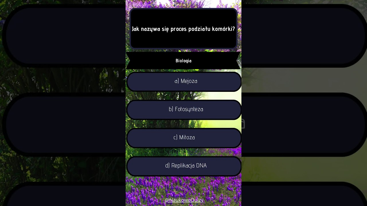 Proces podziału komórki! Czas na quiz! 