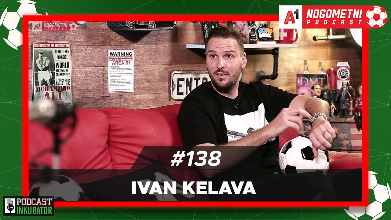 A1 Nogometni Podcast #138 - Ivan Kelava