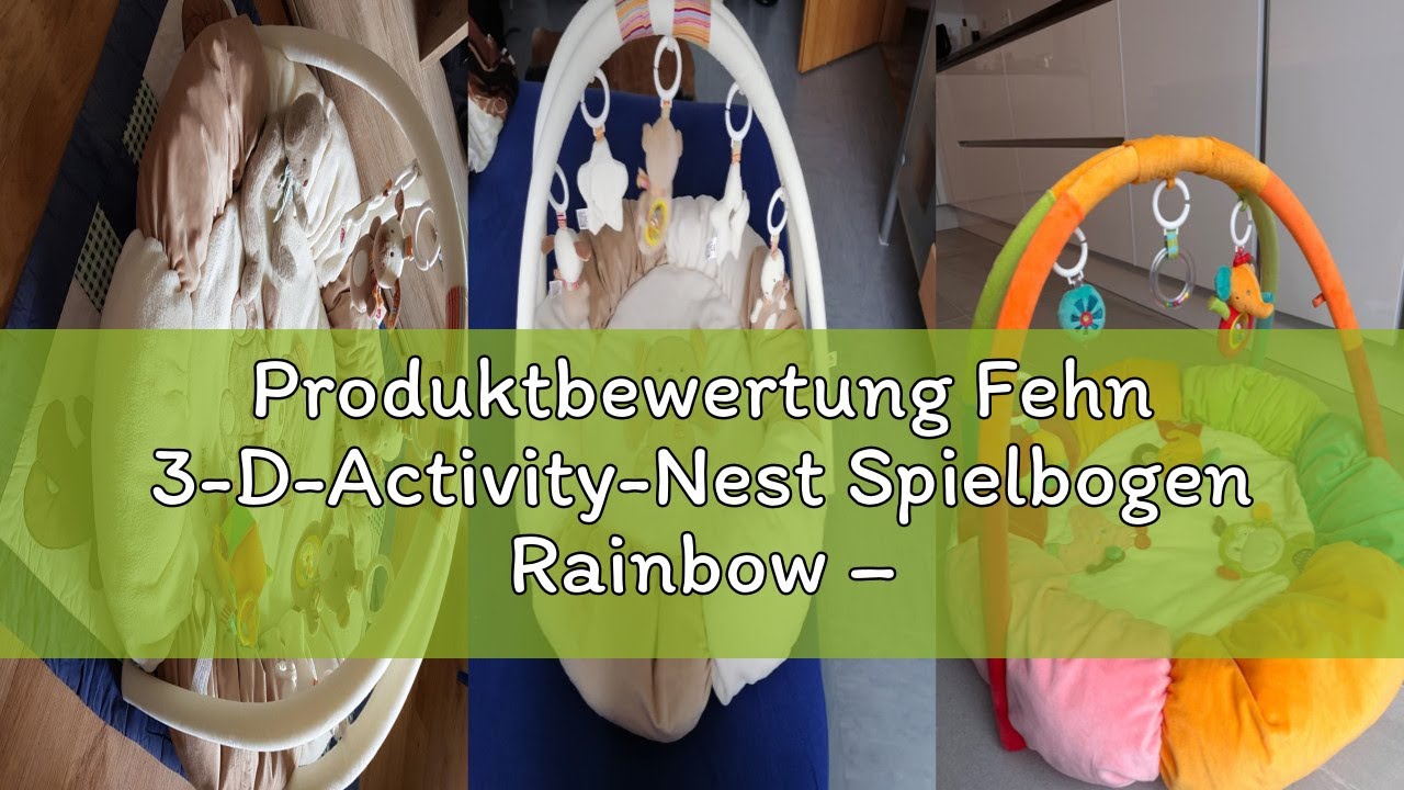 Produktbewertung Fehn 3-D-Activity-Nest Spielbogen Rainbow – Baby Krabbeldecke rund mit 5 abnehmbare