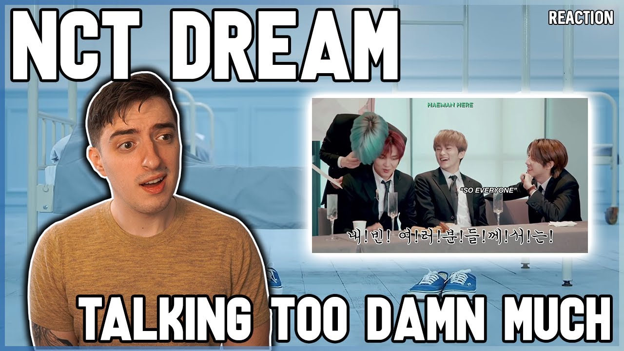 NCT Dream - not getting anything done cause they talk way too damn much | REACTION