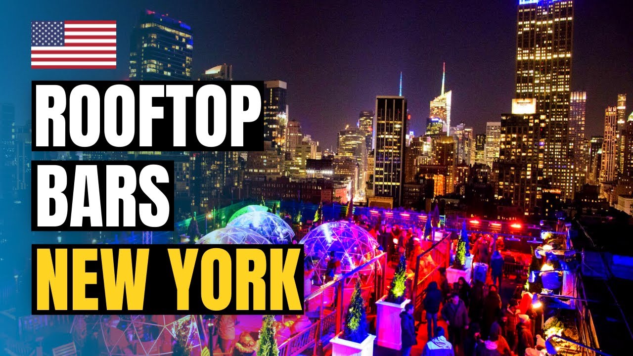Top 10 Best Rooftop Bars in New York | NYC 2026