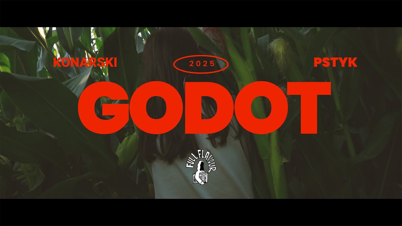 Konarski x Pstyk - GODOT
